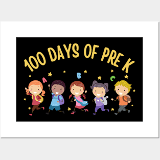 100 Days Of Pre K - Happy 100th Day Of School Teacher Kids Posters and Art